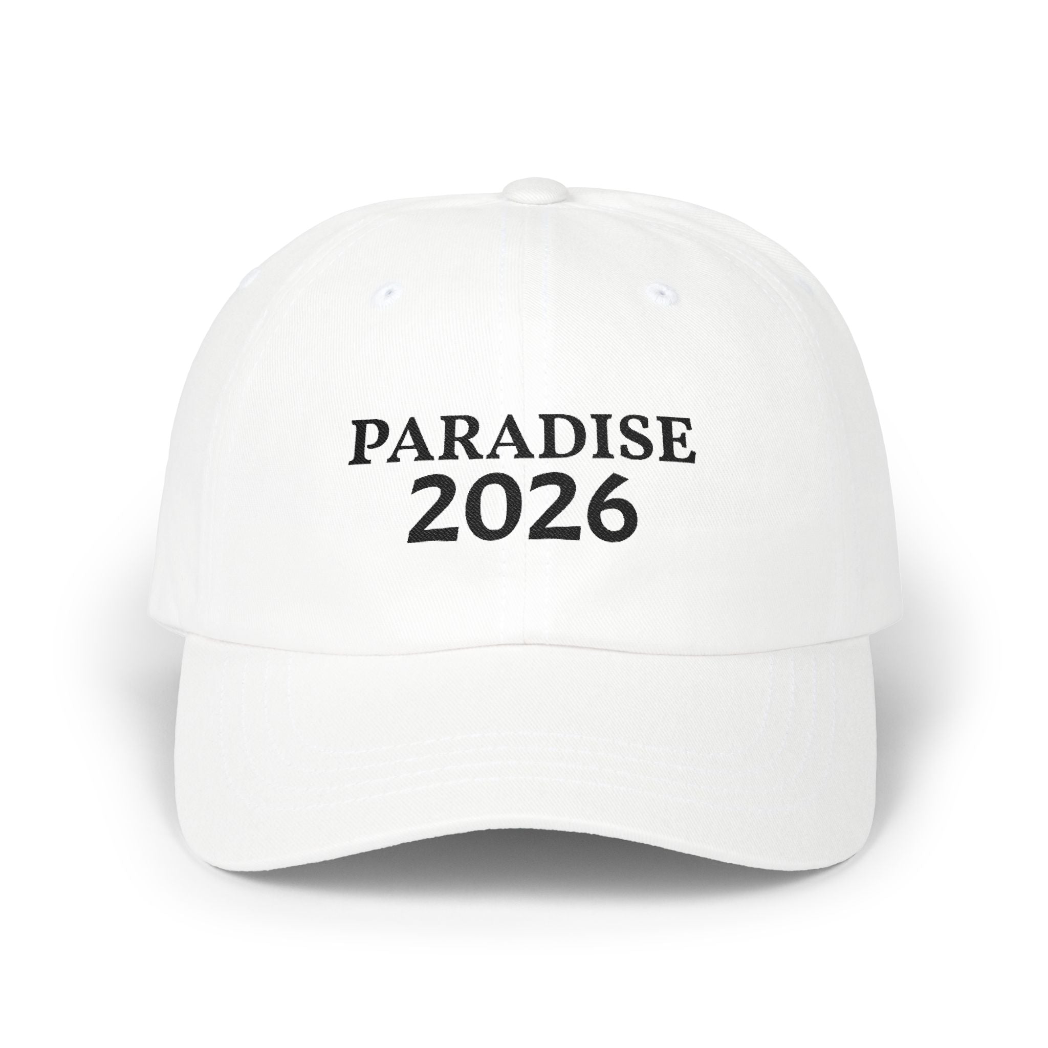 Paradise 2026 Dad Cap — Classic Embroidered Baseball Hat